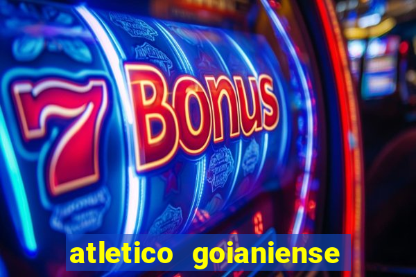 atletico goianiense ao vivo